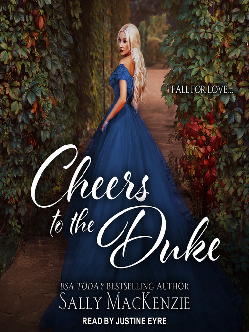 Title details for Cheers to the Duke by Sally MacKenzie - Available